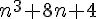{n^3} + 8n + 4